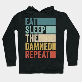 Funny Eat Sleep Damned Name Repeat Retro Vintage Hoodie